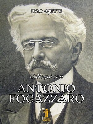 cover image of Colloqui con Antonio Fogazzaro